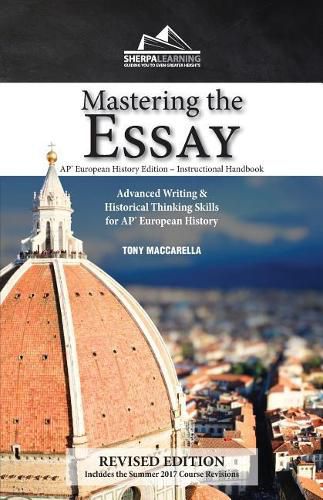 Cover image for Mastering the Essay: Advanced Writing and Historical Thinking Skills for AP* European History