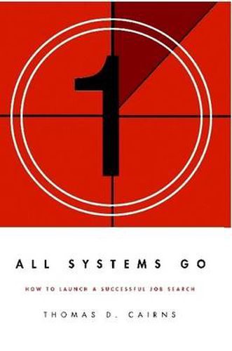 Cover image for All Systems Go: How to Launch a Successful Job Search