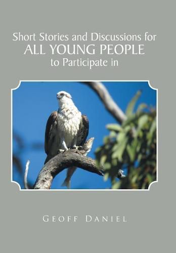 Cover image for Short Stories and Discussions for All Young People to Participate in