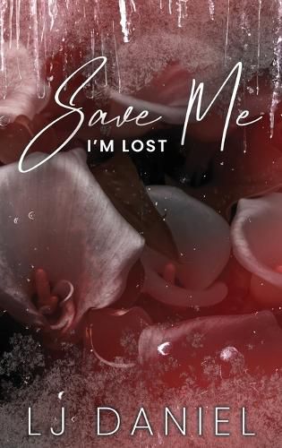 Cover image for Save Me I'm Lost