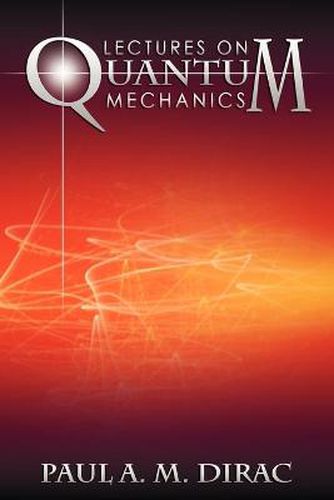 Cover image for Lectures on Quantum Mechanics