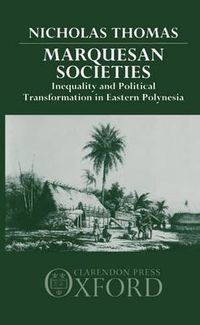 Cover image for Marquesan Societies: Inequality and Political Transformation in Eastern Polynesia
