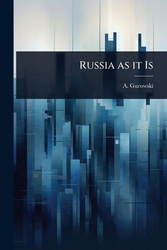Cover image for Russia as it Is