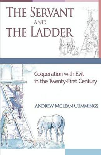 Cover image for The Servant and the Ladder