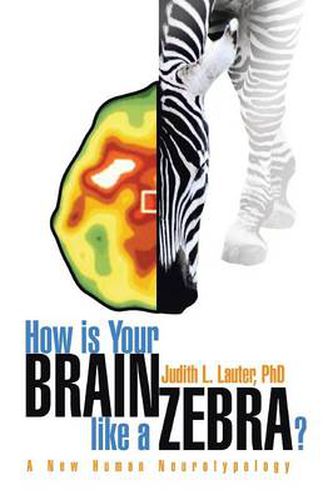 Cover image for How Is Your Brain Like a Zebra?