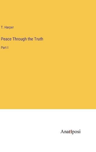 Cover image for Peace Through the Truth