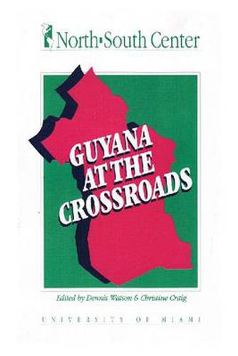 Cover image for Guyana at the Crossroads