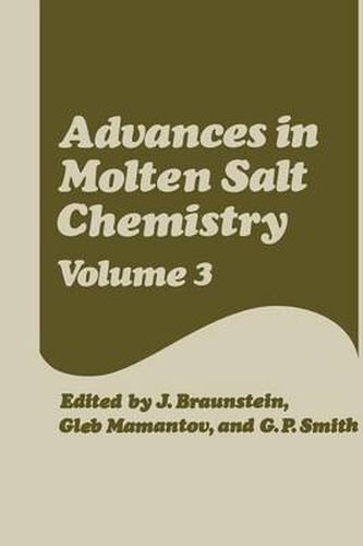 Cover image for Advances in Molten Salt Chemistry: Volume 3