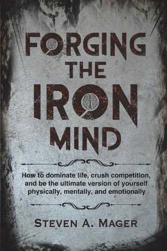 Cover image for Forging the Iron Mind