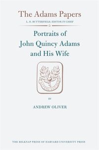 Cover image for Portraits of John Quincy Adams and His Wife