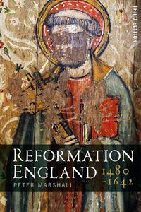 Cover image for Reformation England 1480-1642