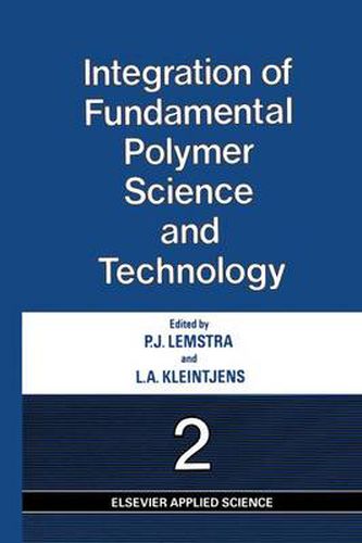 Cover image for Integration of Fundamental Polymer Science and Technology-2