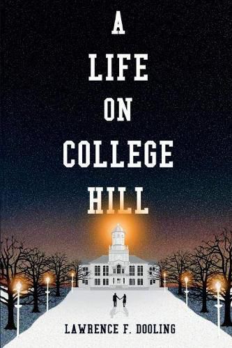 Cover image for A Life On College Hill