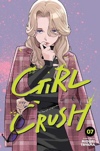 Cover image for Girl Crush, Vol. 7