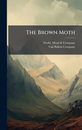 Cover image for The Brown Moth