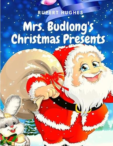 Cover image for Mrs. Budlong's Christmas Presents