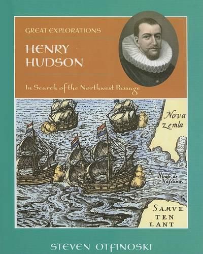 Henry Hudson: In Search of the Northwest Passage