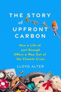 Cover image for The Story of Upfront Carbon