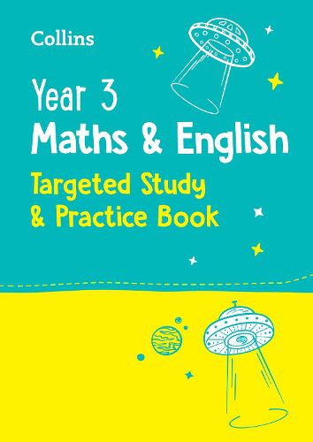 Cover image for Year 3 Maths and English KS2 Targeted Study & Practice Book: Ideal for Use at Home