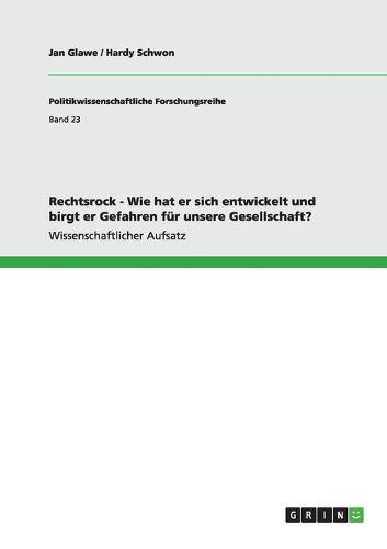 Cover image for Rechtsrock - Wie hat er sich entwickelt und birgt er Gefahren fur unsere Gesellschaft?