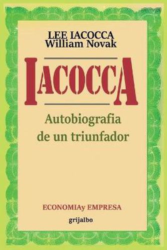 Cover image for Iacocca: Autobiografia de un triunfador