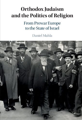 Cover image for Orthodox Judaism and the Politics of Religion