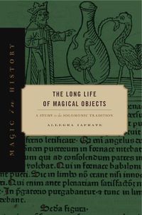Cover image for The Long Life of Magical Objects: A Study in the Solomonic Tradition