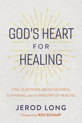 Cover image for God's Heart For Healing