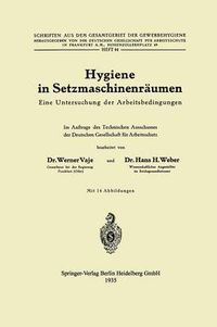 Cover image for Hygiene in Setzmaschinenraumen: Eine Untersuchung Der Arbeitsbedingungen