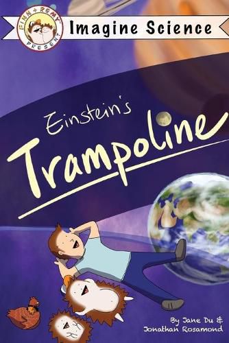 Cover image for Finn + Remy Present: Einstein's Trampoline