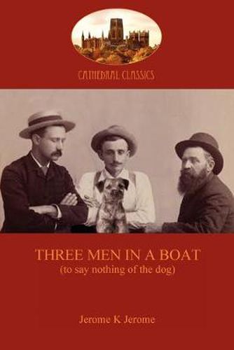 Cover image for Three Men in a Boat: To Say Nothing of the Dog