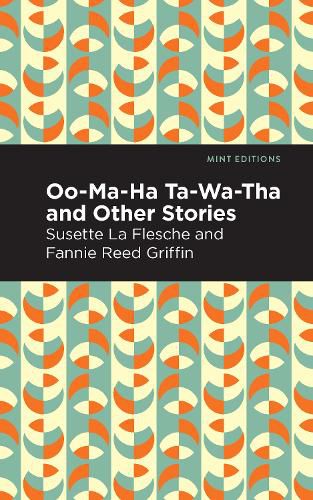 Cover image for Oo-Ma-Ha-Ta-Wa-Tha and Other Stories