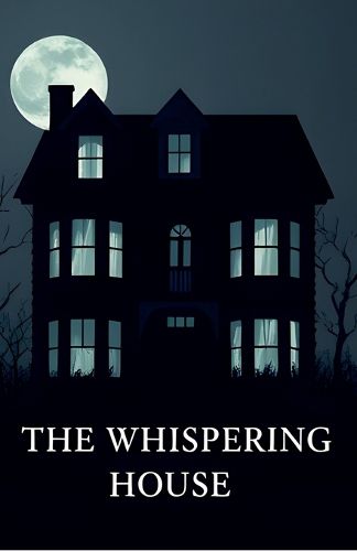 Cover image for The Whispering House