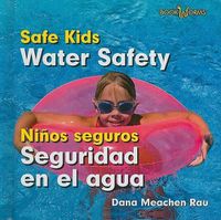 Cover image for Seguridad En El Agua / Water Safety