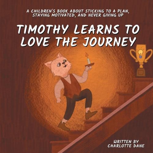 Cover image for Timothy Learns to Love the Journey