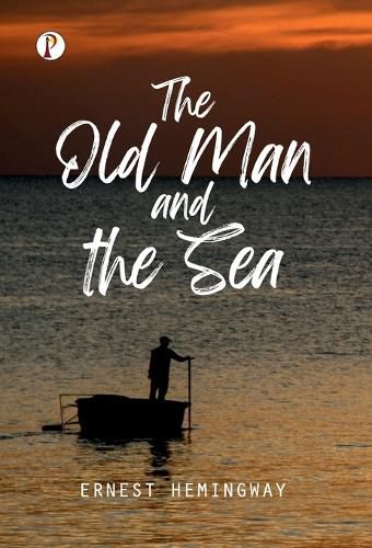 Cover image for The Old Man and the Sea