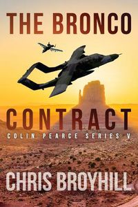 Cover image for The Bronco Contract: Colin Pearce Series V