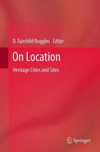 Cover image for On Location: Heritage Cities and Sites