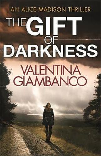 Cover image for The Gift of Darkness: Detective Alice Madison (1)