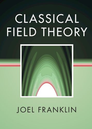 Cover image for Classical Field Theory
