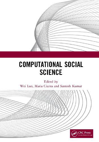 Cover image for Computational Social Science: Proceedings of the 1st International Conference on New Computational Social Science (ICNCSS 2020), September 25-27, 2020, Guangzhou, China