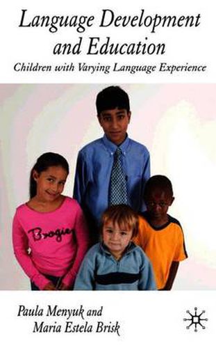 Cover image for Language Development and Education: Children With Varying Language Experiences