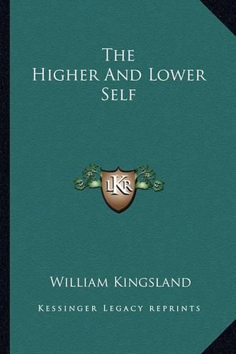 The Higher and Lower Self