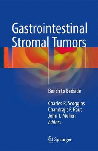 Cover image for Gastrointestinal Stromal Tumors: Bench to Bedside