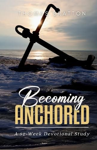 Cover image for Becoming Anchored