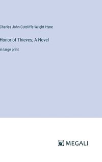 Cover image for Honor of Thieves; A Novel