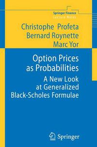 Cover image for Option Prices as Probabilities: A New Look at Generalized Black-Scholes Formulae