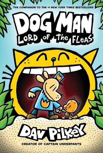 Cover image for Lord of the Fleas (The Adventures of Dog Man, Book 5)