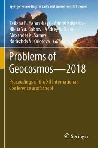 Cover image for Problems of Geocosmos-2018: Proceedings of the XII International Conference and School