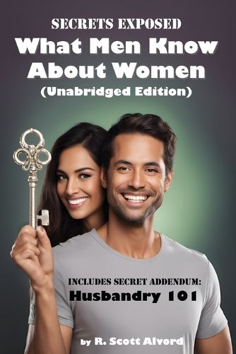 Cover image for Secrets Exposed - What Men Know about Women (Unabridged Edition)